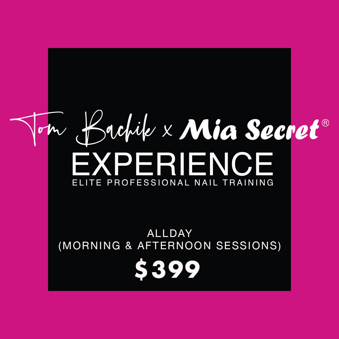 Tom Bachik x Mia Secret Experience | Elite Professional Nail Training